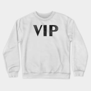 Very Important Person Crewneck Sweatshirt